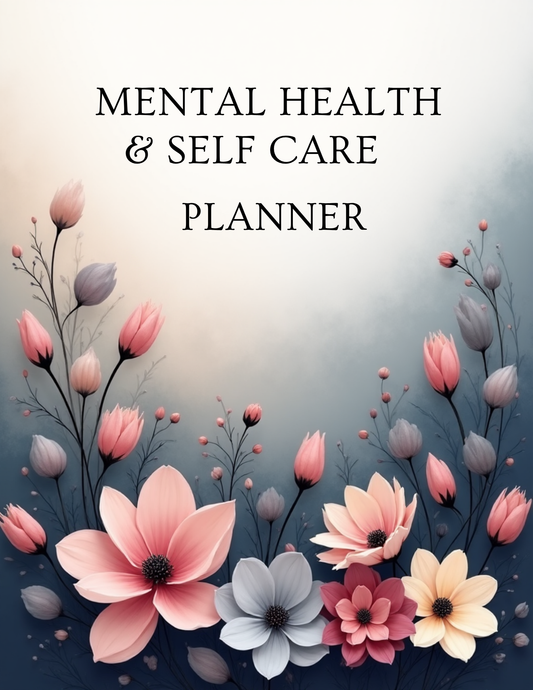 Mental Health & Self-Care Planner - 91 Pages
